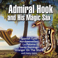 Admiral Hook and His Magic Sax.jpg